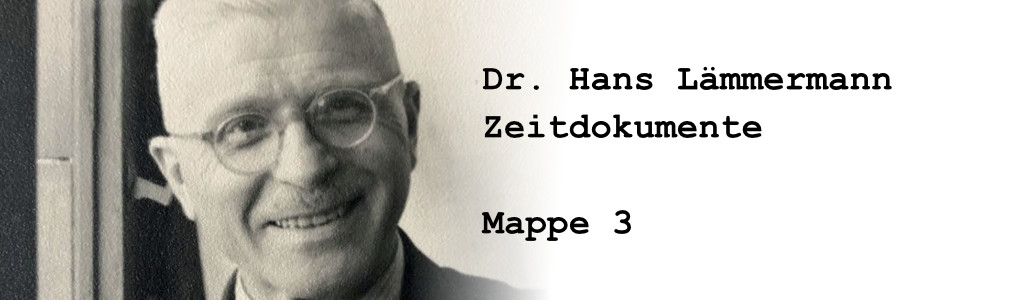 Teaser zur 3. Mappe von Dr. Hans Lämmermann